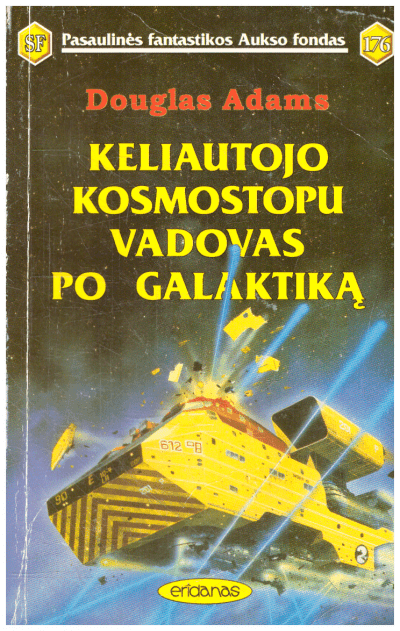 Keliautojo kosmostopu vadovas po galaktiką (PFAF 176) - Douglas Adams