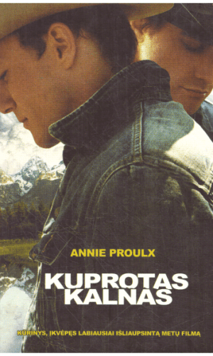 Kuprotas kalnas - Annie Proulx