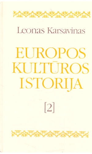 Europos kultūros istorija (2 tomas) - Leonas Karsavinas