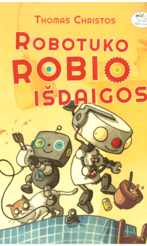 Robotuko Robio išdaigos - Thomas Christos