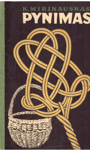 Pynimas - K. Mirinauskas
