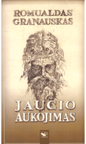 Jaučio aukojimas - Romualdas Granauskas