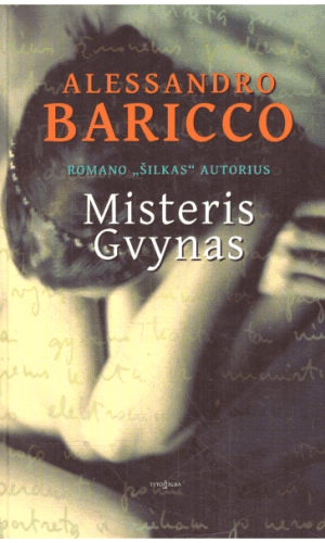 Misteris Gvynas - Alessandro Baricco