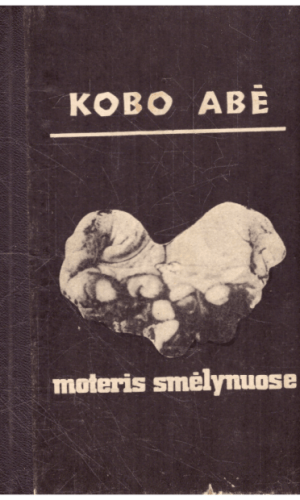 Moteris smėlynuose - Kobo Abė