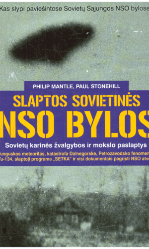 Slaptos sovietinės NSO bylos - Philip Mantle, Paul Stonehill