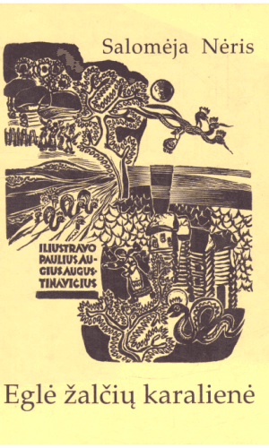 Eglė žalčių karalienė - Salomėja Nėris