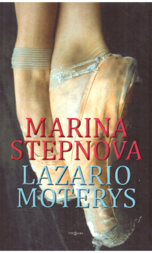 Lazario moterys - Marina Stepnova
