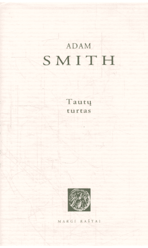 Tautų turtas - Adam Smith