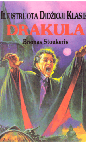 Drakula. Iliustruota Didžioji Klasika (36) - Bremas Stoukeris