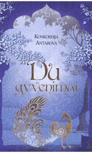 Du gyvenimai - Konkordija Antarova