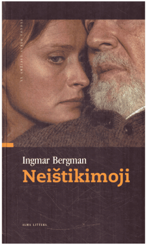 Neištikimoji - Ingmar Bergman