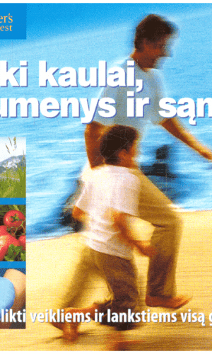 Sveiki kaulai, raumenys ir sąnariai