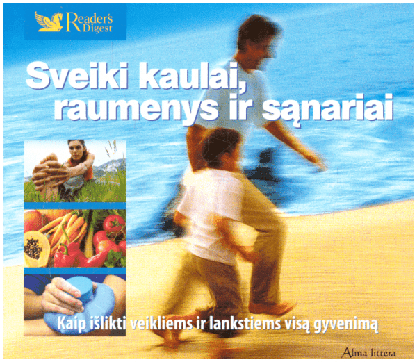 Sveiki kaulai, raumenys ir sąnariai