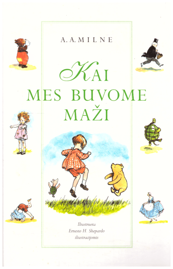 Kai mes buvome maži - A. A. Milne