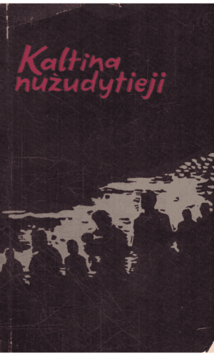 Kaltina nužudytieji - Algirdas Kadžiulis