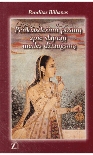 Penkiasdešimt posmų apie slaptąjį meilės džiaugsmą - Panditas Bilhanas