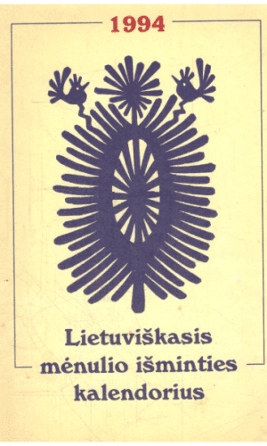 Lietuviškasis mėnulio išminties kalendorius 1994 - Libertas Klimka