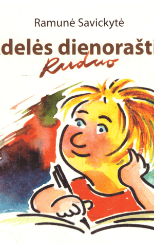 Adelės dienoraštis: ruduo - Ramunė Savickytė