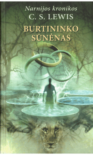 Burtininko sūnėnas. Narnijos kronikos (1) - C. S. Lewis