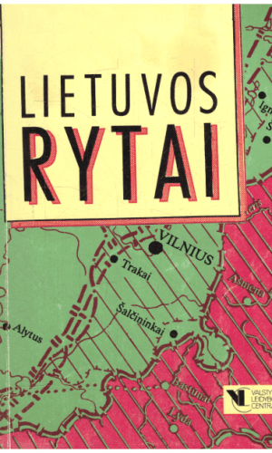 Lietuvos rytai: straipsnių rinkinys - K. Garšva, L. Grumadienė