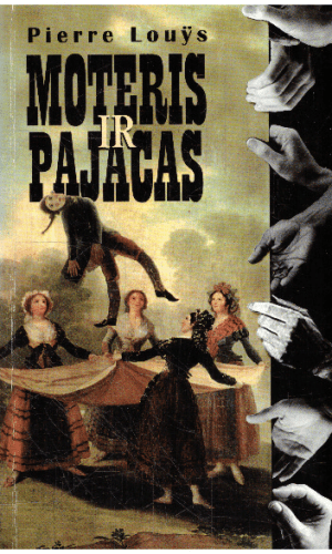 Moteris ir pajacas - Pierre Louys