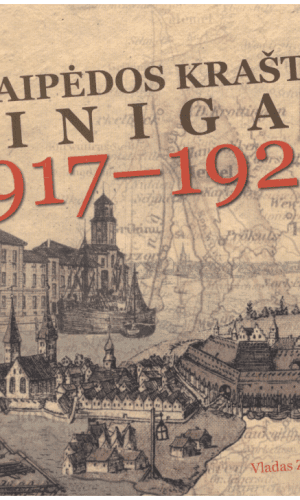 Klaipėdos krašto pinigai, 1917-1923 m. - Vladas Zenkevičius