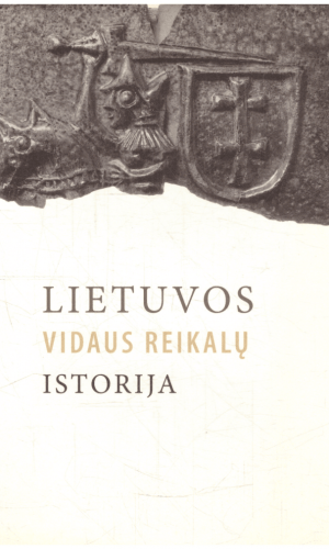 Lietuvos vidaus reikalų istorija - A. Anušauskas, A. Bumblauskas ir kiti