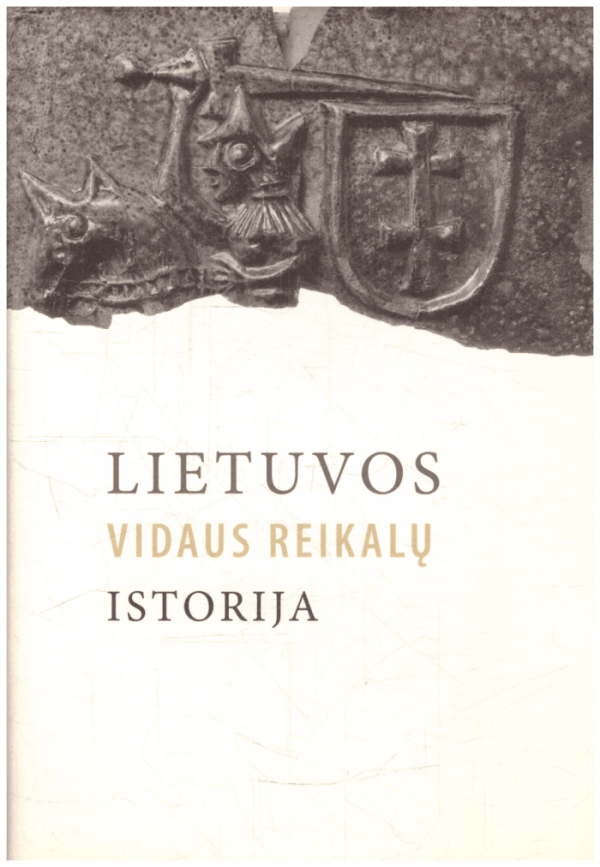 Lietuvos vidaus reikalų istorija - A. Anušauskas, A. Bumblauskas ir kiti
