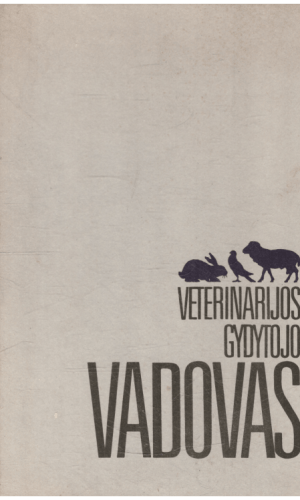 Veterinarijos gydytojo vadovas - Algimantas Matusevičius