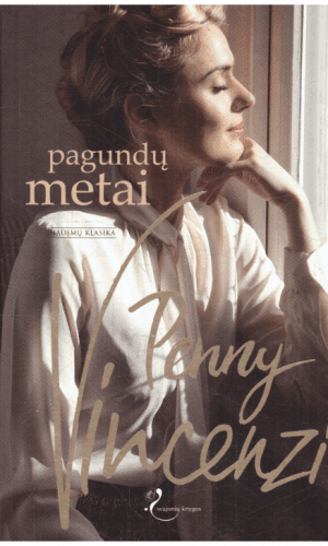Pagundų metai. Laiko pinklės (3) - Penny Vincenzi