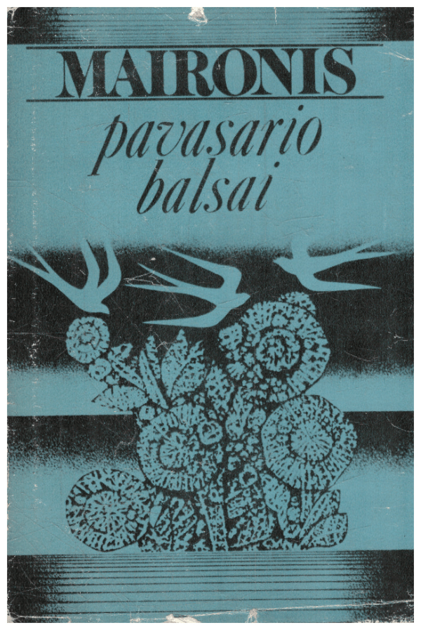 Pavasario balsai - Maironis