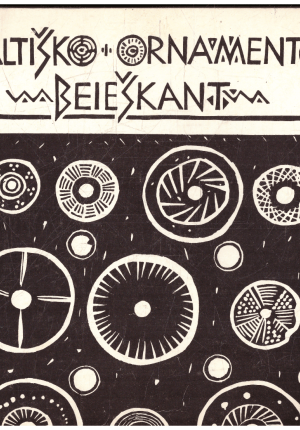 Baltiškojo ornamento beieškant - E. Griciuvienė
