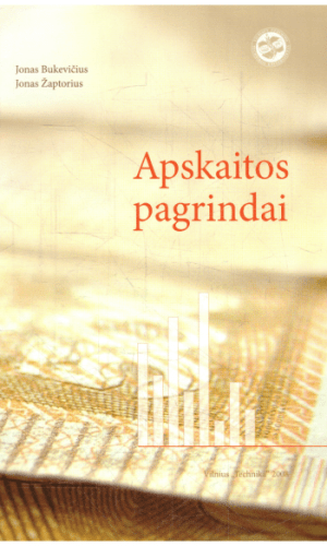 Apskaitos pagrindai - Jonas Bukevičius, Jonas Žaptorius