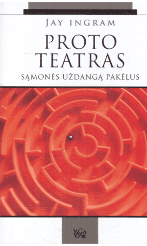 Proto teatras - Jay Ingram
