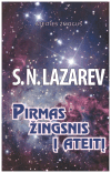 Pirmas žingsnis į ateitį - S. N. Lazarev