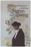 Nepažįstamosios laiškas - Stefan Zweig (Cveigas)