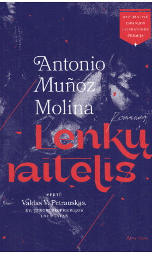 Lenkų raitelis - Antonio Muñoz Molina