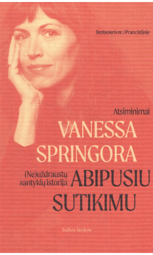 Abipusiu sutikimu - Vanessa Springora