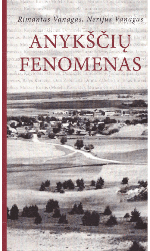 Anykščių fenomenas - Rimantas Vanagas, Nerijus Vanagas