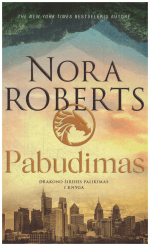 Pabudimas. Drakono širdies palikimas (1) - Nora Roberts