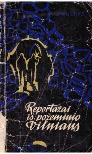 Reportažai iš požeminio Vilniaus - J. Bulota