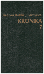 Lietuvos Katalikų Bažnyčios kronika 7