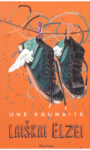 Laiškai Elzei - Unė Kaunaitė