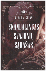 Skandalingas svajonių sąrašas. Buduaro paslaptys (1) - Sarah MacLean