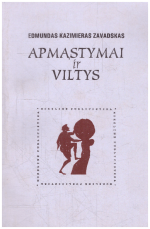 Apmąstymai ir viltys - Edmundas Kazimieras Zavadskas