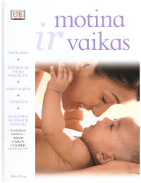 Motina ir vaikas - Dr Carol Cooper