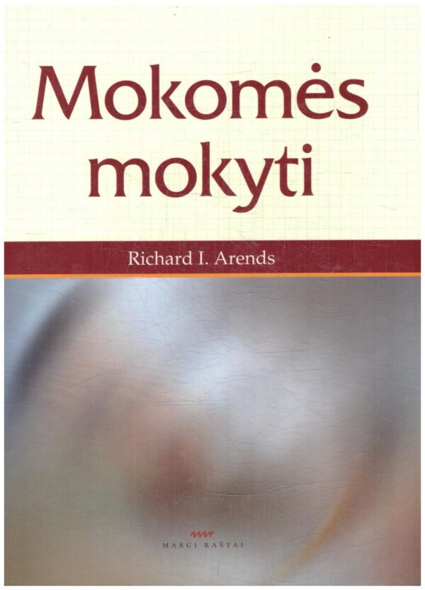 Mokomės mokyti - Richard I. Arends