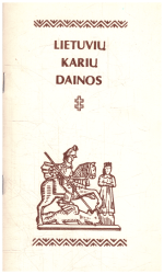 Lietuvių karių dainos - Dainius Juozėnas