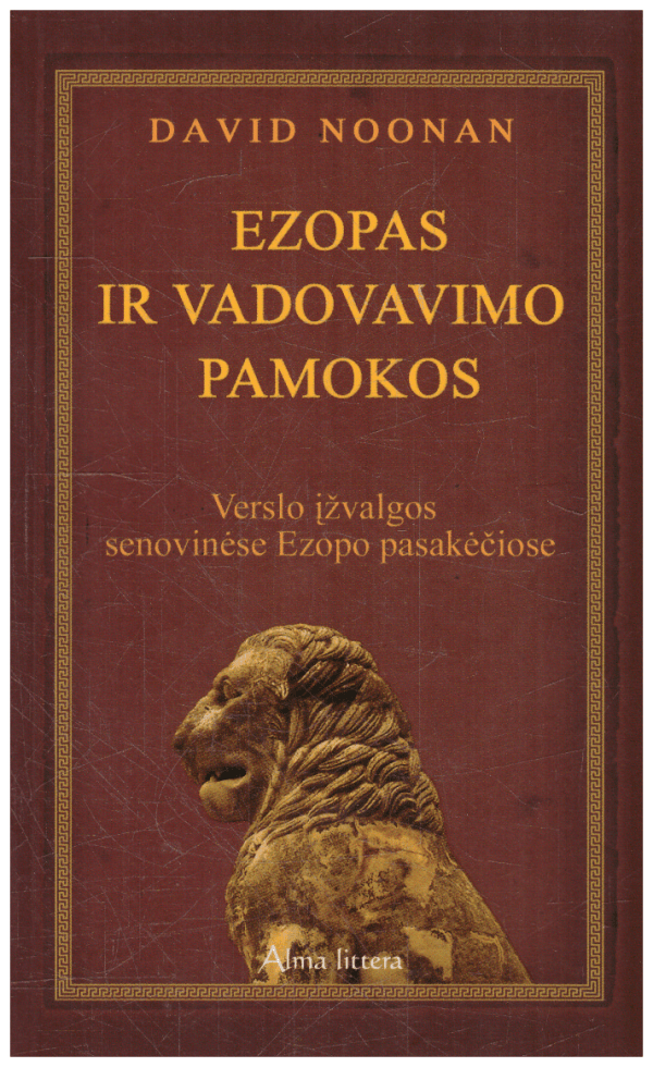 Ezopas ir vadovavimo pamokos - David Noonan