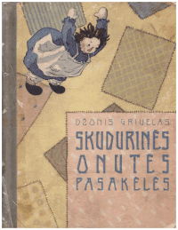 Skudurinės Onutės pasakėlės - Džonis Griuelas